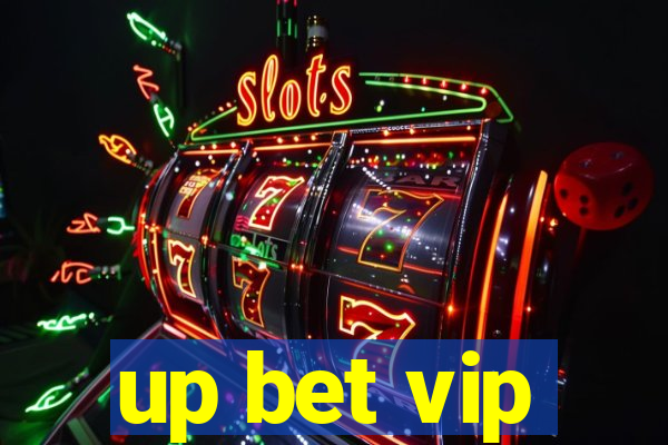 up bet vip